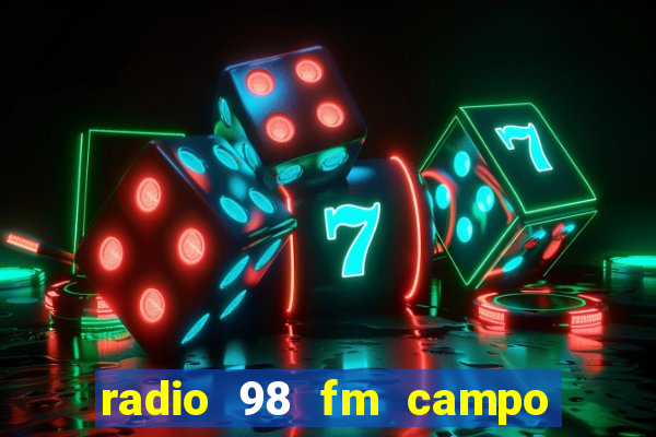 radio 98 fm campo formoso bahia